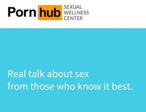 Pornhub in versione Educational: nasce il Pornhub Sexual Health Center