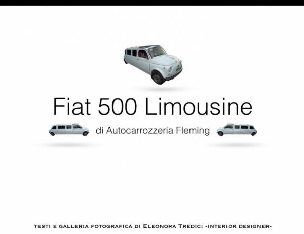Nozze in grande stile con una Fiat 500 Limousine