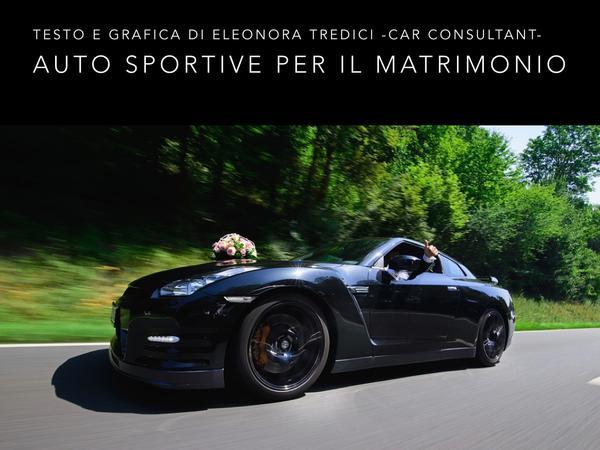 Idee per il noleggio di un&#039;auto sportiva per le vostre nozze!