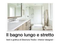 Bagno stretto e lungo: idee e consigli per arredarlo al meglio