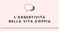 L&#039;Assertività nella vita coppia