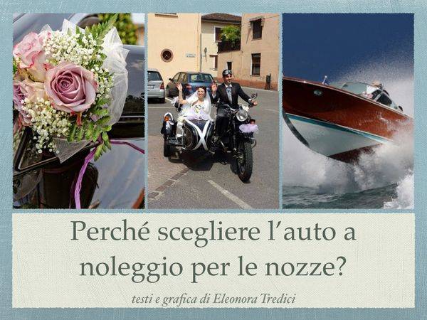 12 motivi per scegliere un auto a noleggio per il vostro matrimonio