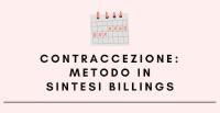 Contraccezione: Metodo In Sintesi Billings