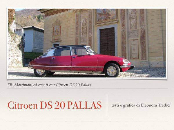Un&#039;auto elegante e raffinata per le vostre nozze: la Citroen DS 20 Pallas