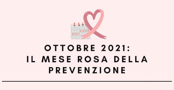 Ottobre, il mese rosa della prevenzione