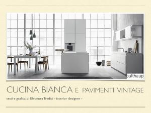 Cucina bianca: jolly per tutti i pavimenti