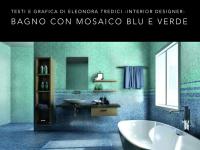 Decorare il bagno con il mosaico: come ottenere un mood estivo e rilassante
