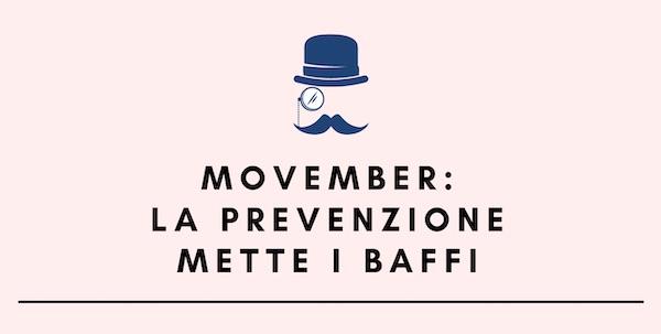 Movember: la prevenzione mette i baffi