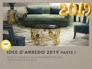 Idee d&#039;arredo 2019 (parte I)